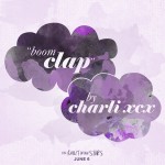 Charli XCX « Boom Clap »