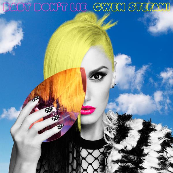 Gwen Stefani « Baby Don’t Lie »