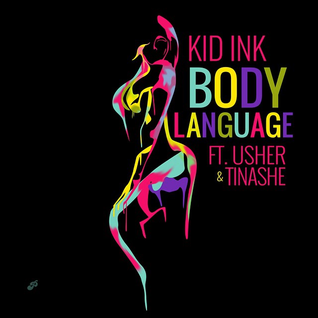 Kid Ink « Body language » feat Usher & Tinashe