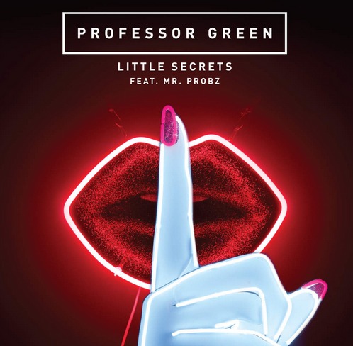 Professor Green « Little Secrets » feat Mr Probz