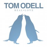 Tom Odell « Real Love »