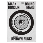 Mark Ronson « Uptown Funk » feat Bruno Mars