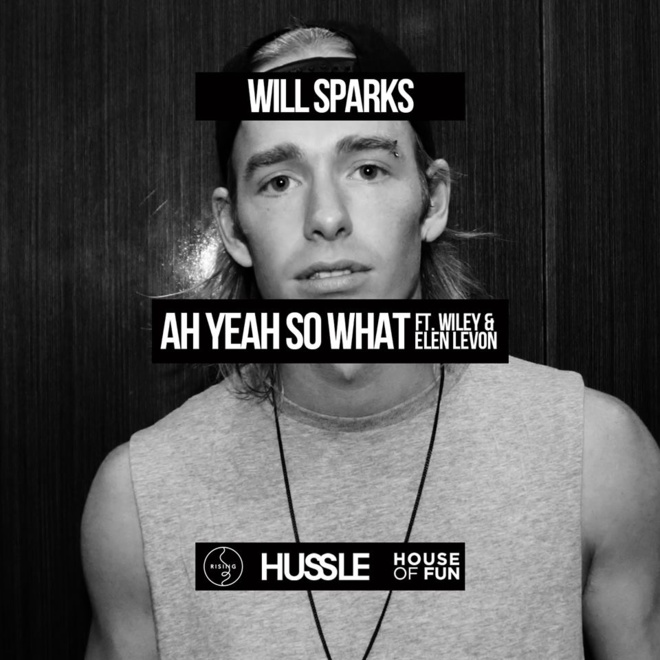 Will Sparks « Ah Yeah So What »