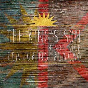 The-King's-Son-I'm-Not-Rich