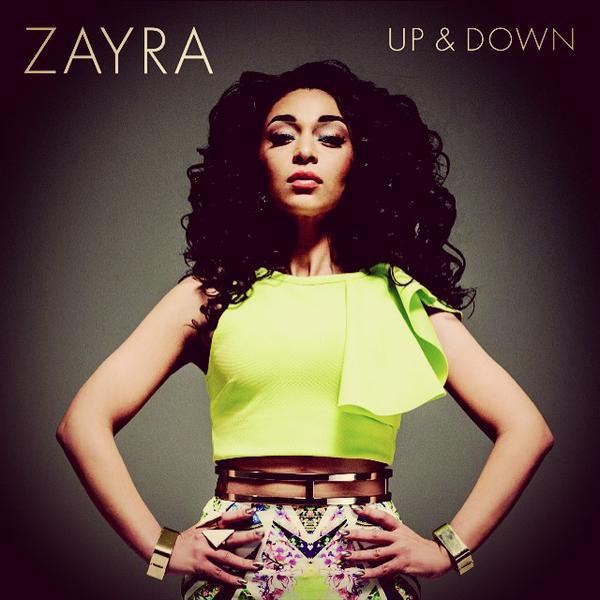 Zayra « Up And Down »