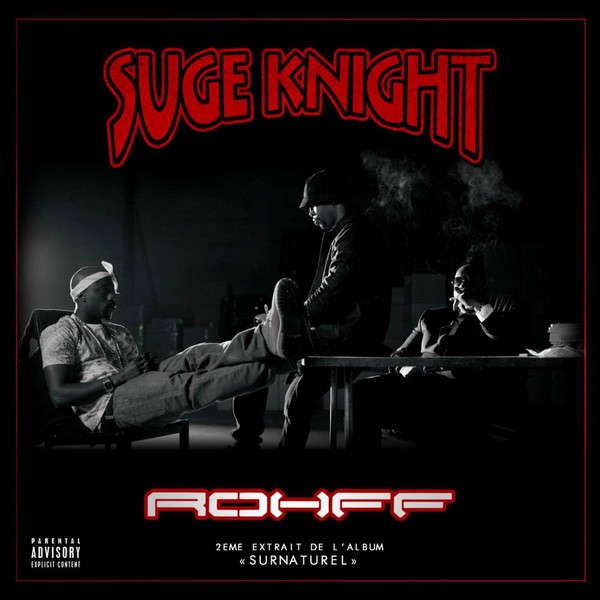 Rohff « Suge Knight »