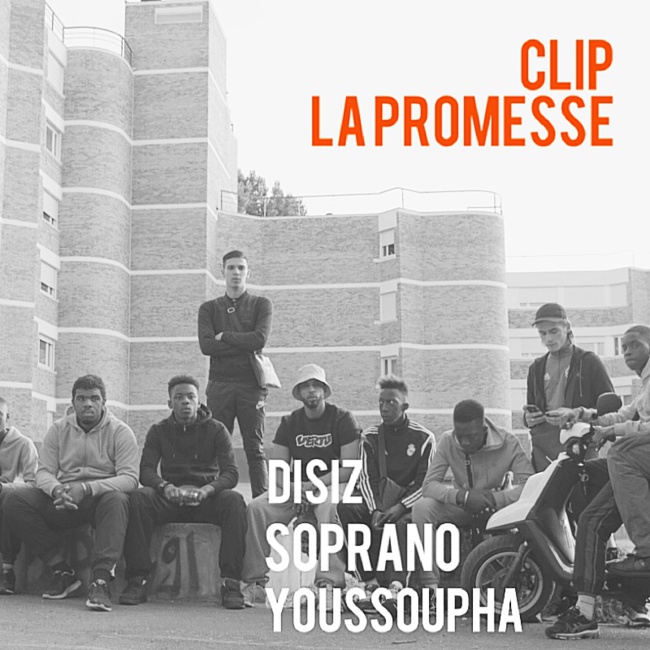 « La Promesse » Disiz feat Youssoupha & Soprano