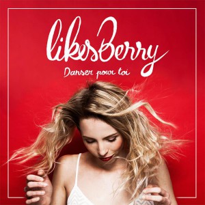 LikesBerry-Danser-Pour-Toi