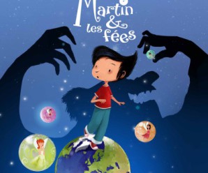 Martin & Les Fées « La Petite Flamme » (Lorie)