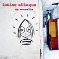Louise Attaque « Anomalie »
