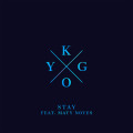 Kygo « Stay » feat Maty Noyes