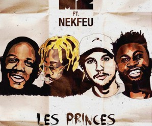 MZ « Les Princes » feat Nekfeu