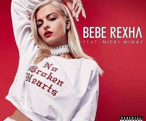 Bebe Rexha « No Broken Hearts » ft. Nicki Minaj