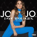 JoJo – Fuck Apologies feat. Wiz Khalifa