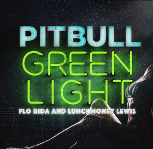 Pitbull
-Greenlight