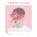 Troye Sivan – WILD ft. Alessia Cara