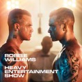 Robbie Williams – Heavy Entertainment Show