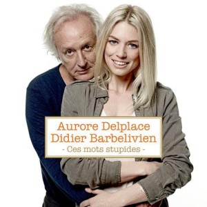 Didier-Barbelivien-Ces-Mots-Stupides