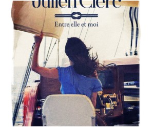 Julien Clerc – Entre Elle Et Moi