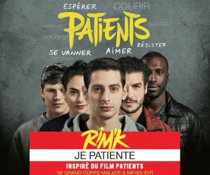 RIM’K – Je Patiente (Film Patients)