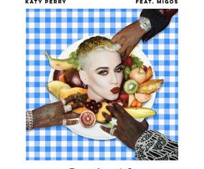 Katy Perry – Bon Appétit (Feat. Migos)