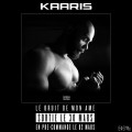 Kaaris « Le Bruit De Mon Âme »