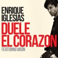 Enrique Iglesias – Duele el Corazón ft. Wisin